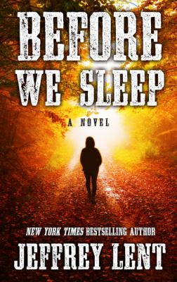 Before we sleep [large type] : a novel /