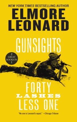 Gunsights : and forty lashes less one /