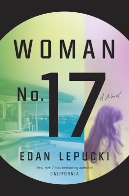 Woman no. 17 : a novel /