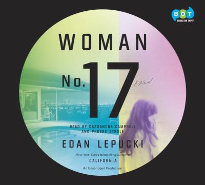 Woman no. 17 [compact disc, unabridged] : a novel /