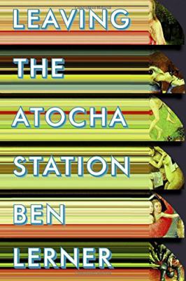 Leaving the Atocha Station : a novel /
