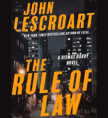 The rule of law [compact disc, unabridged] : a novel /