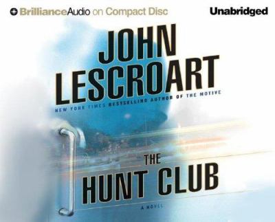 The hunt club [compact disc, unabridged] /