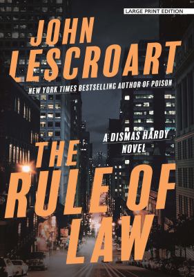 The rule of law : a novel [large type] /