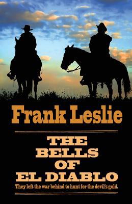 The bells of El Diablo [large type] /