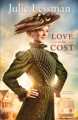 Love at any cost : a novel /