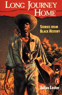 Long journey home : stories from Black history /