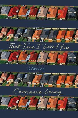 That time I loved you : stories /