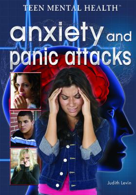 Anxiety and panic attacks /