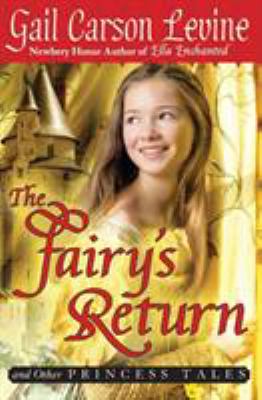 The fairy's return and other princess tales /