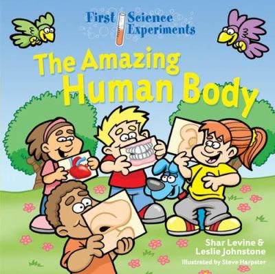 The amazing human body /