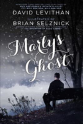 Marly's ghost : a remix of Charles Dickens's A Christmas carol /