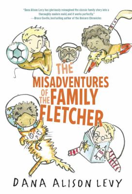 The misadventures of the family Fletcher /