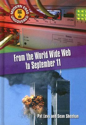 From the World Wide Web to September 11 /