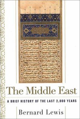 The Middle East : a brief history of the last 2,000 years /