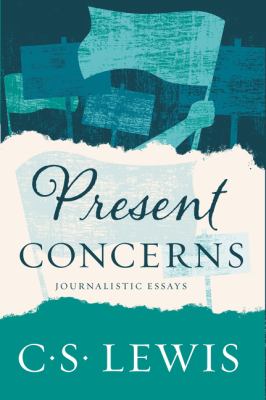 Present concerns : journalistic essays /