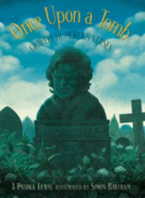 Once upon a tomb : gravely humorous verses /