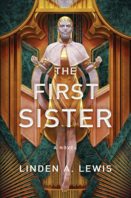 The first sister : a novel /