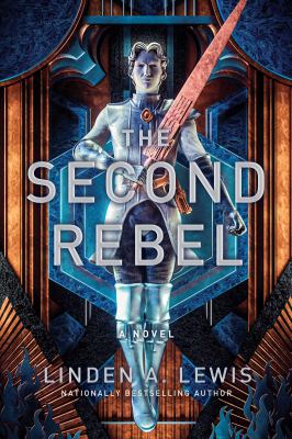 The second rebel : a novel /