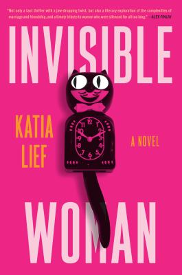 Invisible woman : a novel /