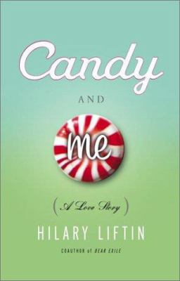 Candy and me : a love story /
