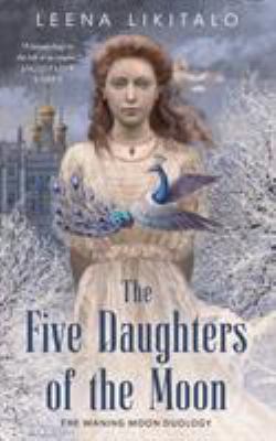 The five daughters of the moon /