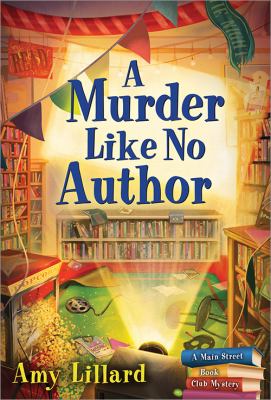A murder like no author : a Main Street book club mystery /