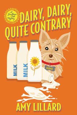 Dairy, dairy, quite contrary /