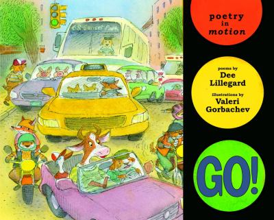 Go! : poetry in motion : poems /