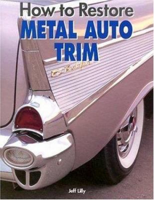 How to restore metal auto trim /