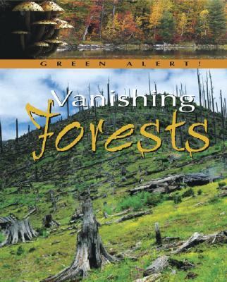 Vanishing forests /