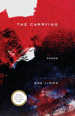 The carrying : poems /
