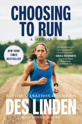 Choosing to run : a memoir /