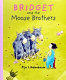 Bridget and the moose brothers /