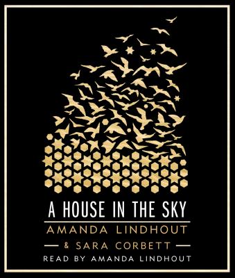 A house in the sky [compact disc, unabridged] : a memoir /