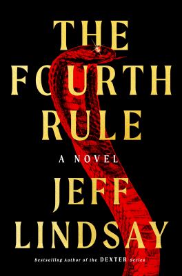 The fourth rule : a novel /