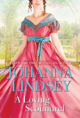 A loving scoundrel : a Malory novel /