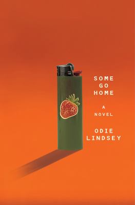 Some go home : a novel /