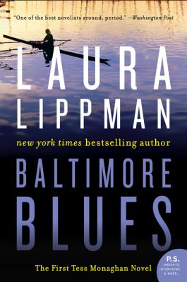 Baltimore blues : the first Tess Monaghan novel /