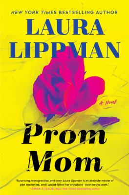 Prom mom : a novel /