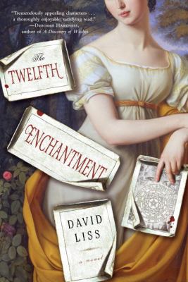 The twelfth enchantment : a novel /