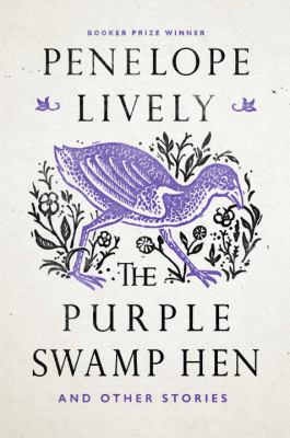 The purple swamp hen and other stories /
