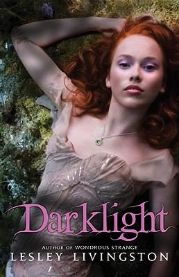 Darklight : a novel /