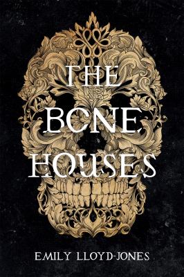 The bone houses /