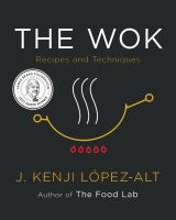 The wok : recipes and techniques /