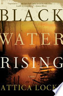 Black water rising /