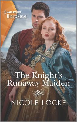 The knight's runaway maiden /