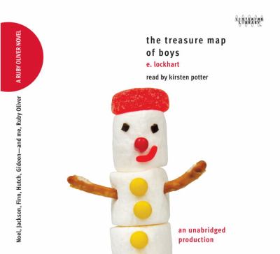 The treasure map of boys [compact disc, unabridged] : Noel, Jackson, Finn, Hutch, Gideon--and me, Ruby Oliver /