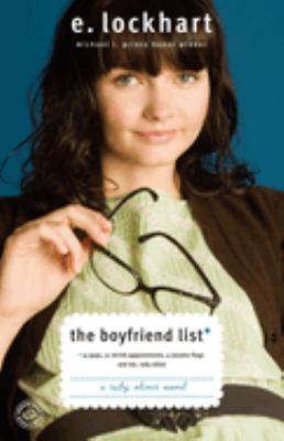 The boyfriend list : (15 guys, 11 shrink appointments, 4 ceramic frogs and me, Ruby Oliver) / #1.
