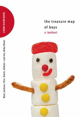 The treasure map of boys : Noel, Jackson, Finn, Hutch, Gideon--and me, Ruby Oliver : a Ruby Oliver novel / #3.